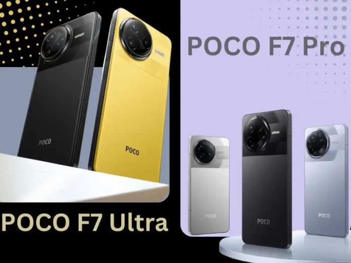 POCO F7 Ultra and F7 Pro